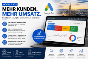 Google Ads Österreich – Mehr Kunden & Umsatz
